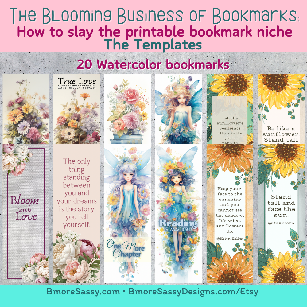 The Blooming Business of Bookmarks: How to slay the Printable Bookmark Niche