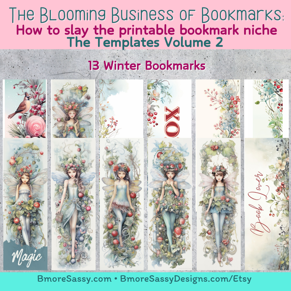 The Blooming Business of Bookmarks: The Templates Volume 2