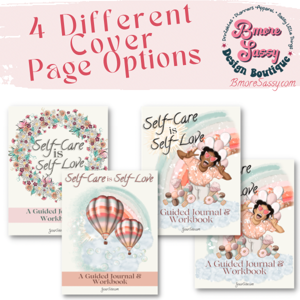 Self Love is Self Care Guided Journal and Workbook DFY Templates