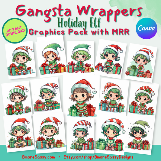 Gangsta Wrapping with the Elf-ies: Holiday Elves Graphics Pack with MRR